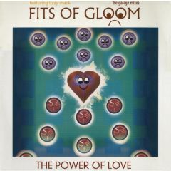 Fits Of Gloom Featuring Lizzy Mack - Fits Of Gloom Featuring Lizzy Mack - The Power Of Love (The Garage Mixes) - MCA
