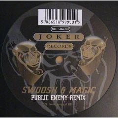 Swoosh & Magic - Swoosh & Magic - Public Enemy (Remix) (Clear Vinyl) - Joker Records