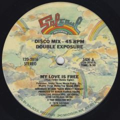 Double Exposure / The Salsoul Orchestra - Double Exposure / The Salsoul Orchestra - My Love Is Free / It Don't Have To Be Funky (To Be A Groove) - Salsoul Records