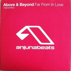 Above & Beyond - Above & Beyond - Far From In Love - Anjuna Beats