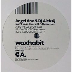 Angel Anx & DJ Aleksij - Angel Anx & DJ Aleksij - Don't Lose Yourself - Wax Habit