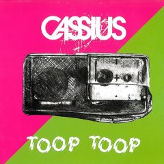 Cassius - Cassius - Toop Toop (Part One) - Virgin France