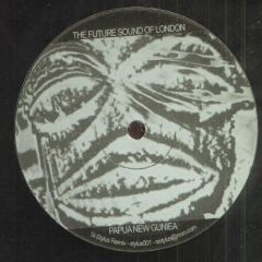 The Future Sound Of London - The Future Sound Of London - Papua New Guinea (Si Stylus Remix) - Not On Label