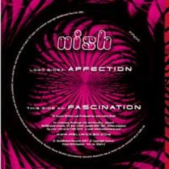 Nish - Nish - Affection - Well Wicked