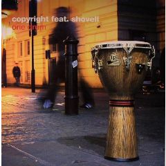 Copyright Feat Shovell - Copyright Feat Shovell - One Drum - Copyright