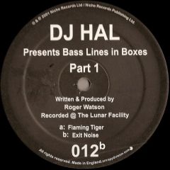 DJ Hal - DJ Hal - The Bass Lines In Boxes Series (Pt 1) - Niche