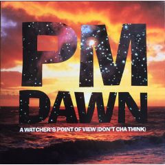 Pm Dawn - Pm Dawn - A Watcher's Point Of View - Gee Street