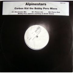Alpinestars - Alpinestars - Carbon Kid (The Bobby Peru Mixes) - Riverman Records