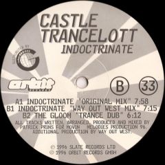 Castle Trancelott - Castle Trancelott - Indoctrinate - Orbit