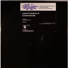Leoni & Andrew K - Leoni & Andrew K - Communicate - Underground Lessons