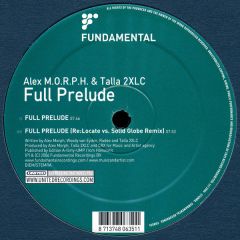 Alex Morph & Talla 2Xlc - Alex Morph & Talla 2Xlc - Full Prelude - Fundamental