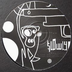 Slowly - Slowly - Remix EP - Chill Out Label