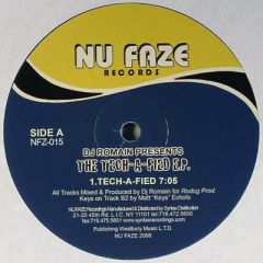 DJ Romain - DJ Romain - The Techafied EP - Nu Faze