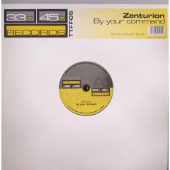 Zenturion - Zenturion - By Your Command - 3345 Recordings