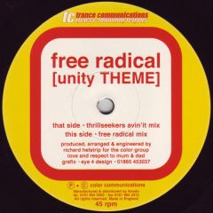 Free Radical - Free Radical - Unity Theme - Trance Comm