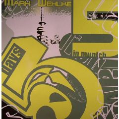 Mark Wehlke Feat Time Passenger - Mark Wehlke Feat Time Passenger - 5 Days In Munich - F Ton 11