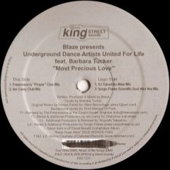 Underground Dance Artists United For Life Feat. Barbara Tucker - Underground Dance Artists United For Life Feat. Barbara Tucker - Most Precious Love - BPM King Street Sounds