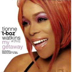 T-Boz - T-Boz - My Getaway - Maverick