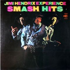 Jimi Hendrix Experience - Jimi Hendrix Experience - Smash Hits - Reprise Records