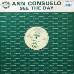 Ann Consuelo - Ann Consuelo - See The Day - Champion