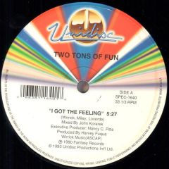 Two Tons O' Fun - Two Tons O' Fun - I Got The Feeling - Unidisc