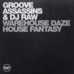 Groove Assassins & DJ Raw - Groove Assassins & DJ Raw - Wharehouse Daze - Black Vinyl