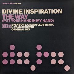Divine Inspiration - Divine Inspiration - The Way (Put Your Hand In My Hand) - Data
