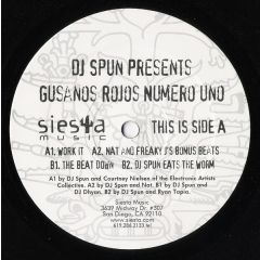 DJ Spun Presents - DJ Spun Presents - Gusanos Rojos Numero Uno - Siesta