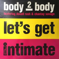 Body 2 Body - Body 2 Body - Lets Get Intimate - Dance Division