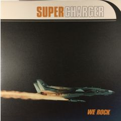 Supercharger - Supercharger - We Rock - Indochina