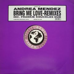 Andrea Mendez - Andrea Mendez - Bring Me Love (Remix) - Azuli