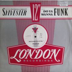 Sylvester - Sylvester - Do You Wanna Funk - London