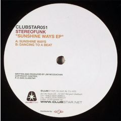 Stereofunk - Stereofunk - Sunshine Ways EP - Clubstar