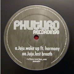 Juju - Juju - Wake Up - Phuturo