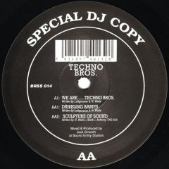 Techno Bros - Techno Bros - We Are...... Techno Bros - Basement Records