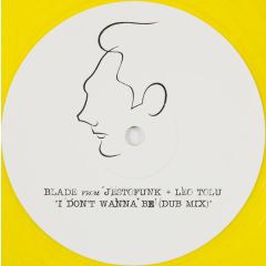 Blade + Leo Tolu - Blade + Leo Tolu - I Don't Wanna Be - BELLA VITA