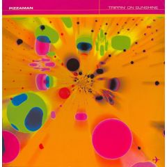 Pizzaman - Pizzaman - Trippin On Sunshine - Loaded