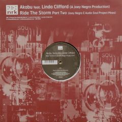 Akabu Feat Linda Clifford - Akabu Feat Linda Clifford - Ride The Storm (Part 2) (Remixes) - NRK