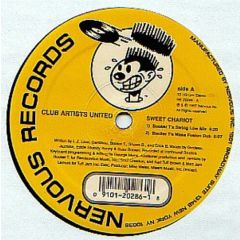 Club Artists United - Club Artists United - Sweet Chariot - Nervous