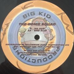 The Bomb Squad - The Bomb Squad - No Dub - Big Kid Productions