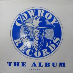 Various Artists - Cowboy Records-The Album Vol.1 - Cowboy