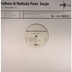 Falkon & Nebula Ft Sasja - Falkon & Nebula Ft Sasja - So Lost - Big Star