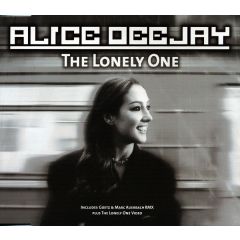 Alice Deejay - Alice Deejay - The Lonely One - Positiva