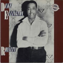 Duke Ellington - Duke Ellington - Royalty - Allegiance