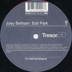 Joey Beltram - Joey Beltram - Ball Park - Tresor