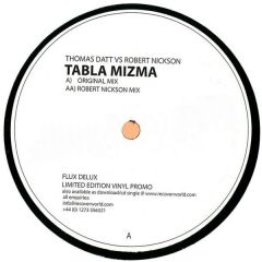 Thomas Datt Vs Robert Nickson - Thomas Datt Vs Robert Nickson - Tabla Mizma - Flux Delux