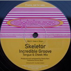 Skeletor - Skeletor - Incredible Groove - Club Buzz