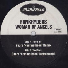 Funkryders - Funkryders - Woman Of Angels - Manifesto