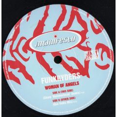 Funkryders - Funkryders - Woman Of Angels - Manifesto