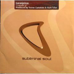 Laranjeiras - Laranjeiras - I Want U - Subliminal Soul